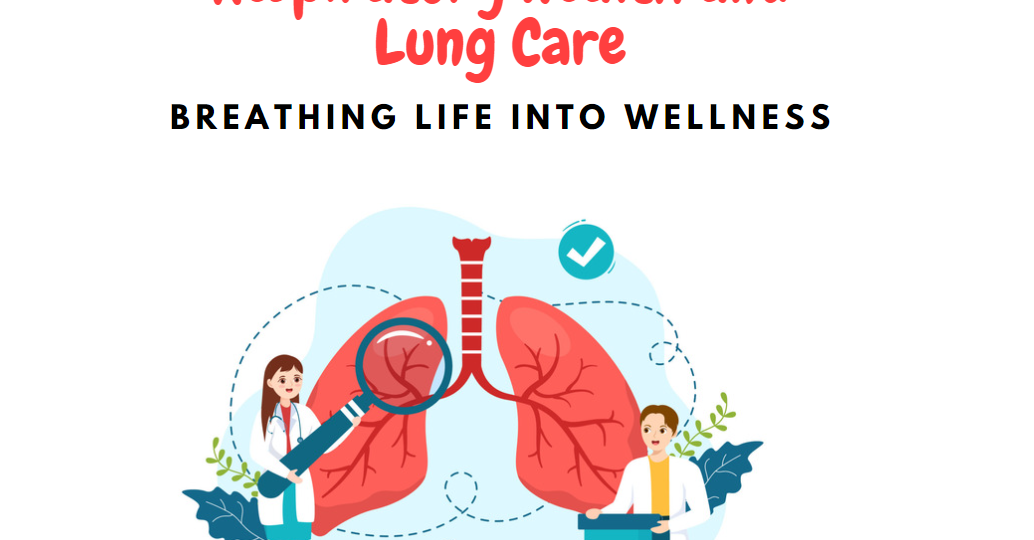 health and lung care