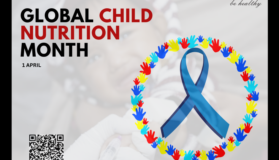 Global Child Nutrition Month